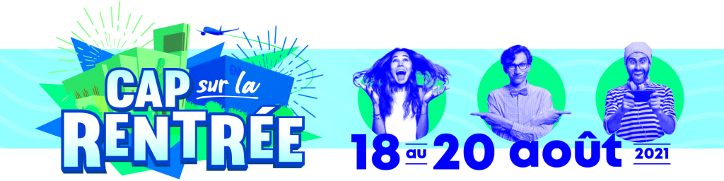 Cap sur la rentrée 2021!