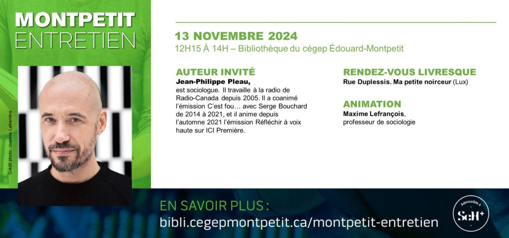 Jean-Philippe Pleau est l’invité du prochain Montpetit entretien