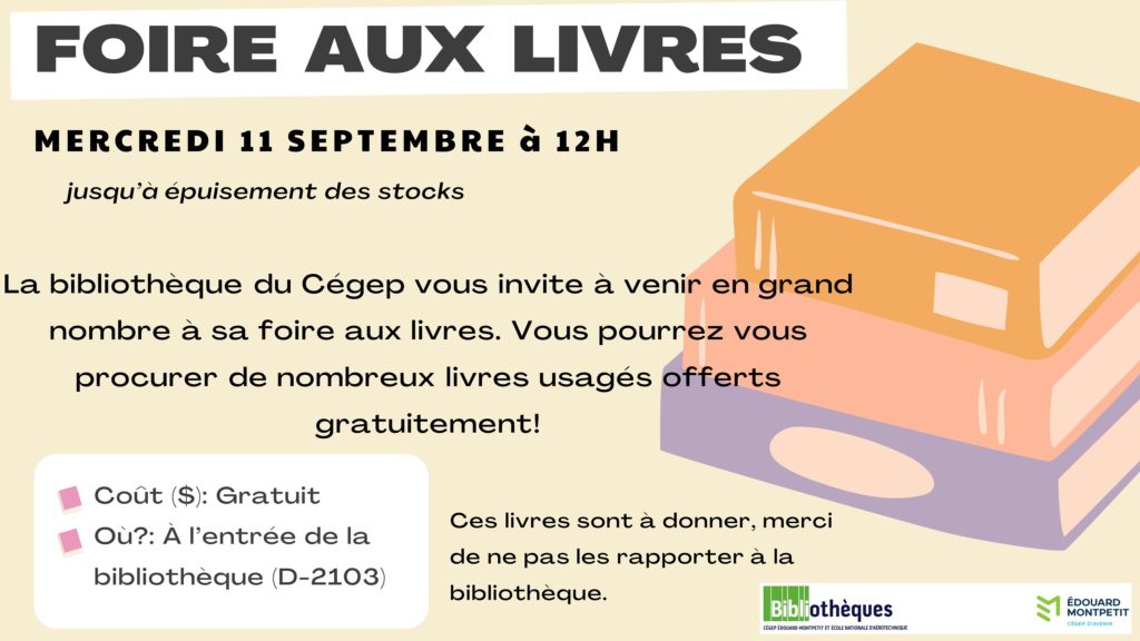 Foire aux livres à la bibliothèque du Cégep ! Débute le mercredi 11 septembre à midi !