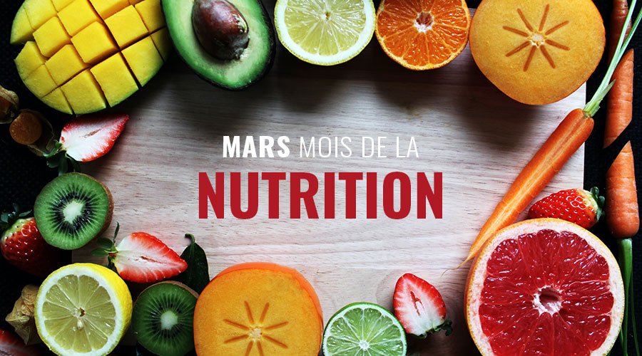 Le mois de la nutrition