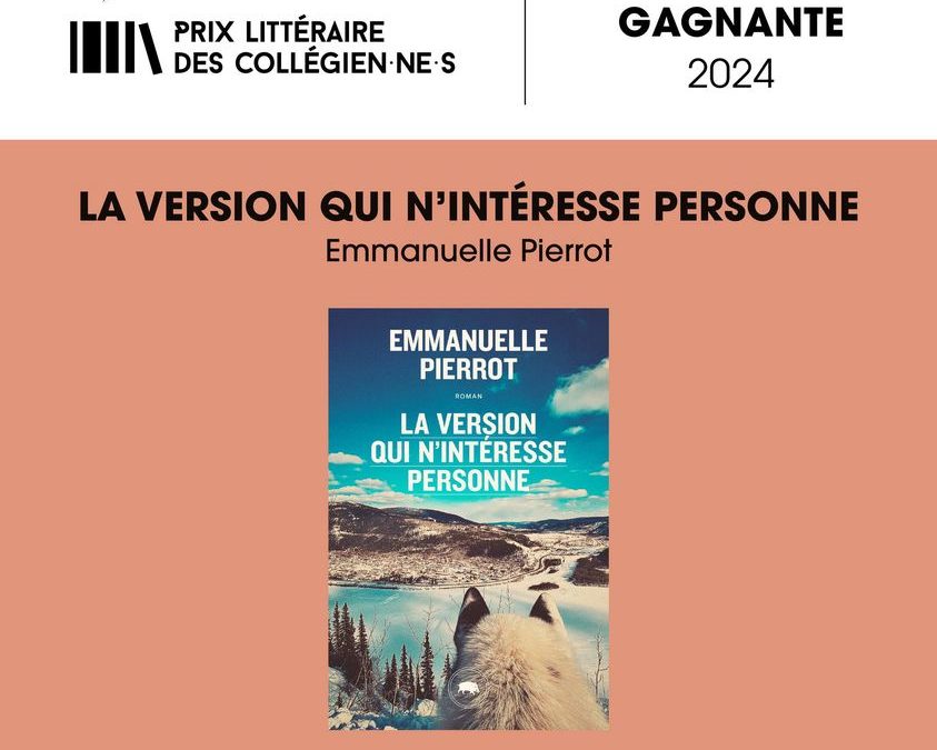 “La version qui n’intéresse personne” de l’autrice Emmanuelle Pierrot remporte le Prix littéraire des collégien·ne·s 2024