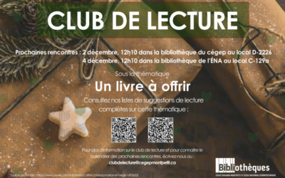 Un livre à offrir, le thème de notre prochain club de lecture!