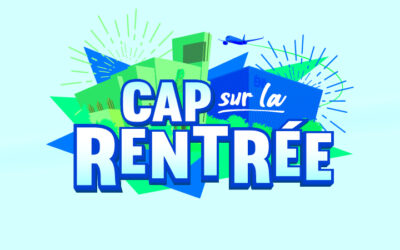 Cap sur la rentrée 2024 !