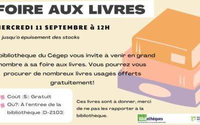 Foire aux livres à la bibliothèque du Cégep ! Débute le mercredi 11 septembre à midi !