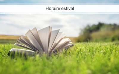 Horaire estival de nos bibliothèques