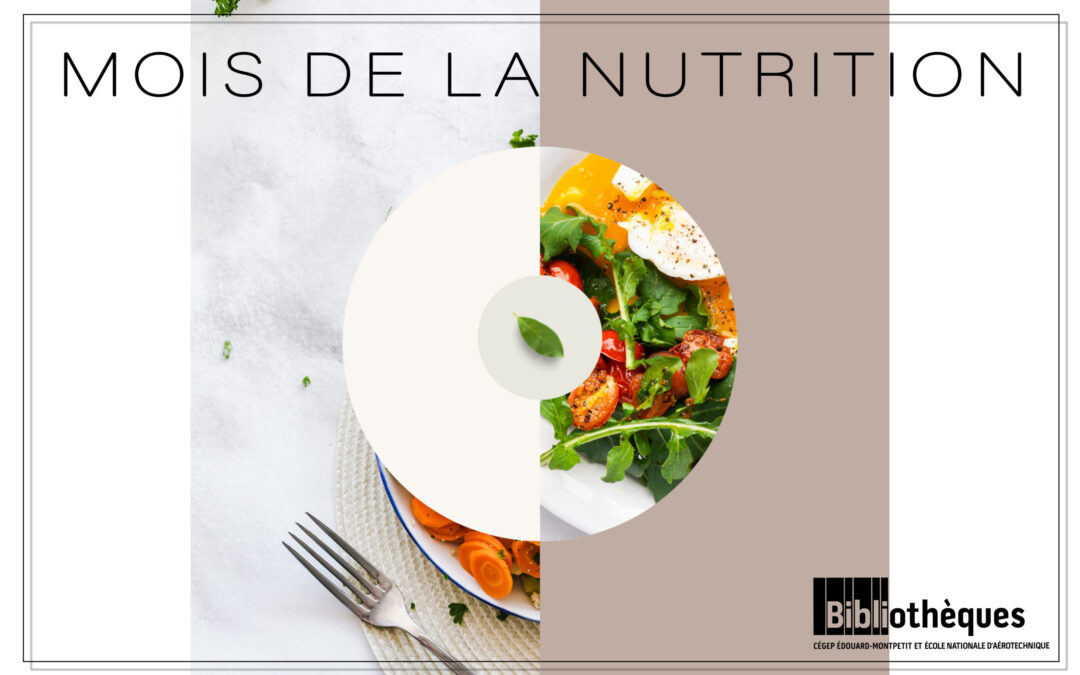 Mars, le mois de la nutrition