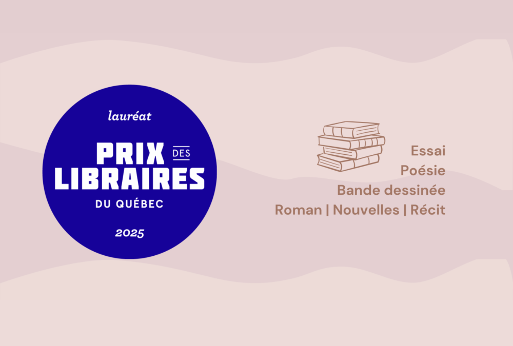 Lauréats des Prix des libraires du Québec 2025